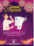 Saranan Ketika Sambutan Hari Deepavali : Lakukan Ujian Pengesanan COVID-19